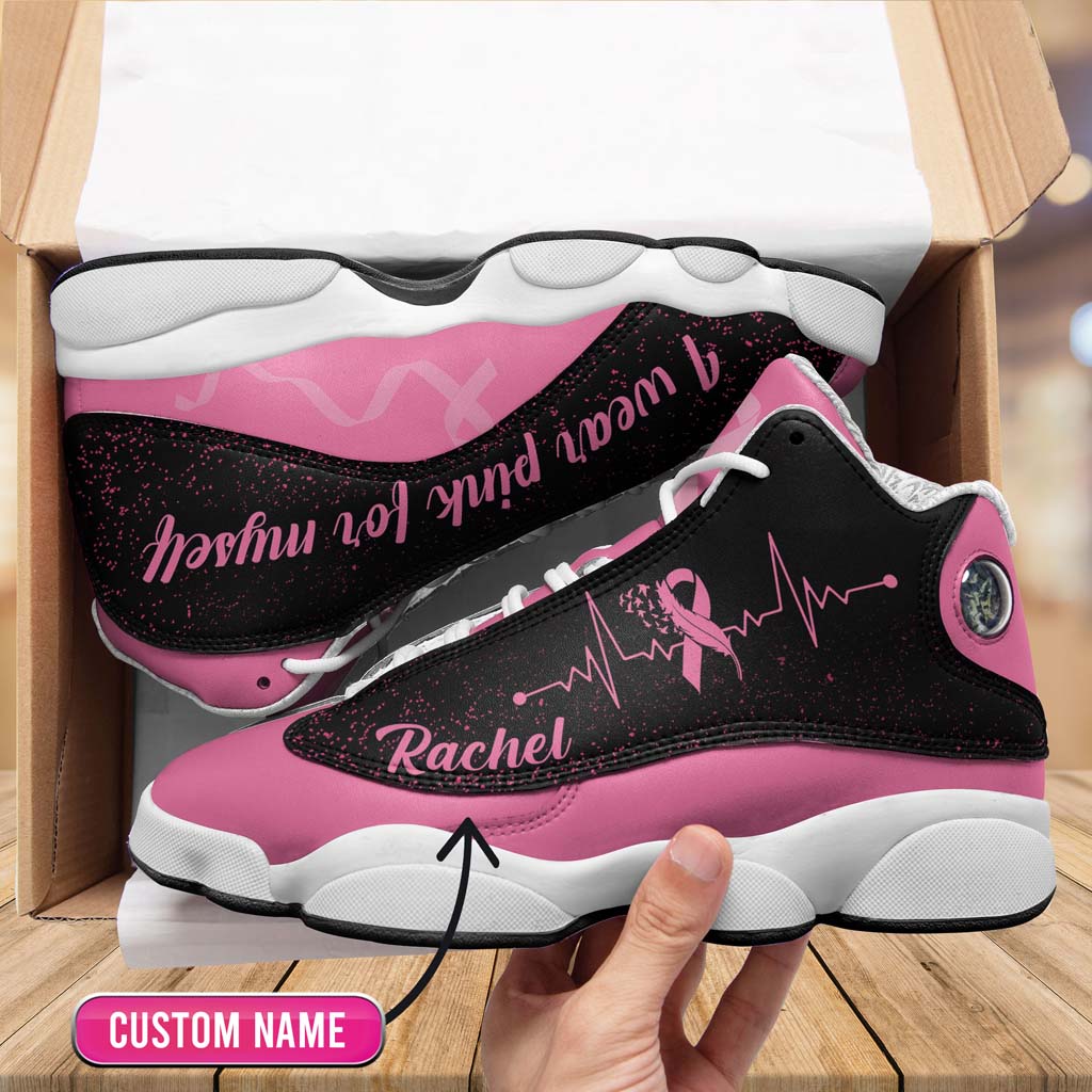 Personalized Name Breast Cancer I Wear Pink For Myself Shoes UKTD3250803