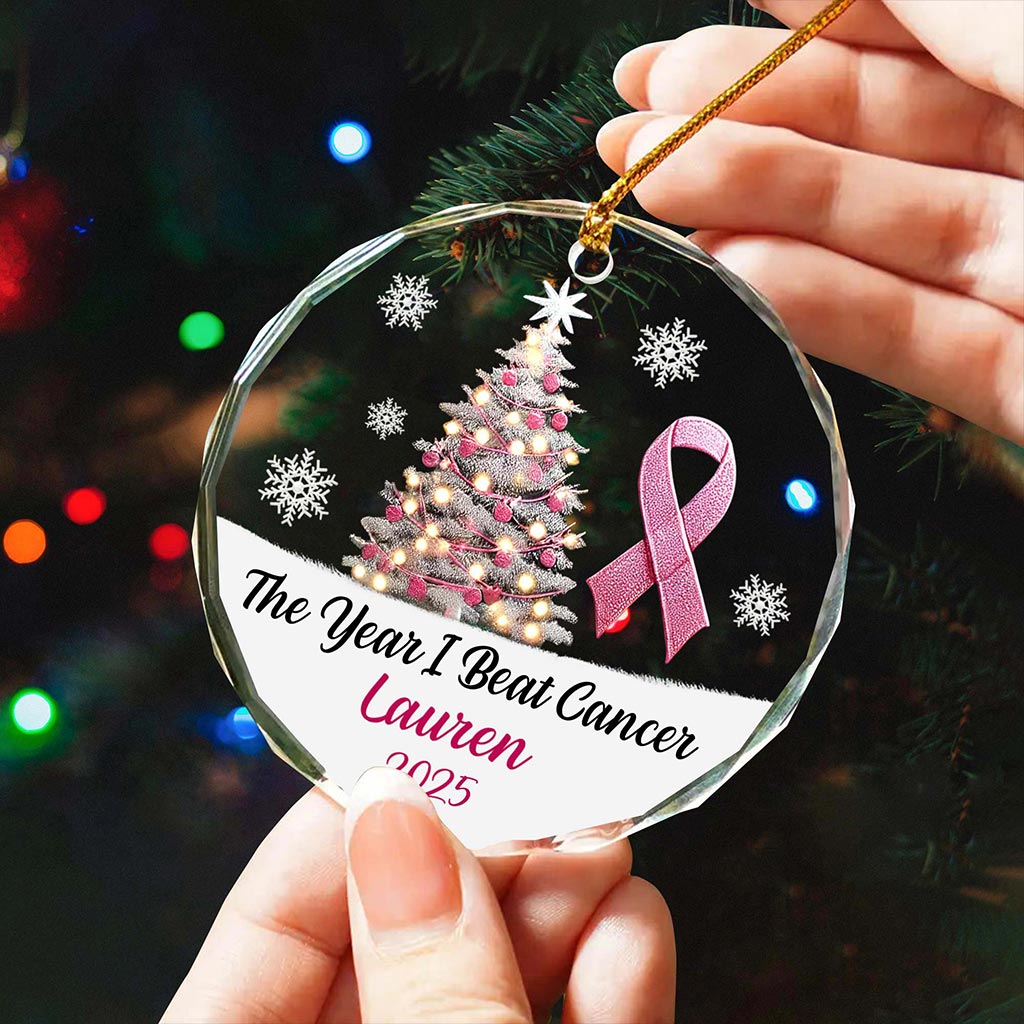Personalized The Year I Beat a Cancer Glass Ornament, Acrylic Ornament, Beating Breast Cancer Gifts QFHA4071101