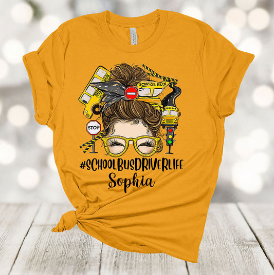 Personalized School Bus Driver Life Shirt, Custom Name School Bus Graphic Tees, School Bus Driver Appreciation Gifts, Back To School T-shirt QFTO4150704