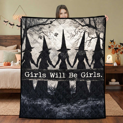 Girls will be girls Quilt Blanket NPPY6070801