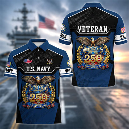US Navy Veteran United States 250th Anniversary Polo Shirt, Gifts for U.S Veterans UKHA6220603