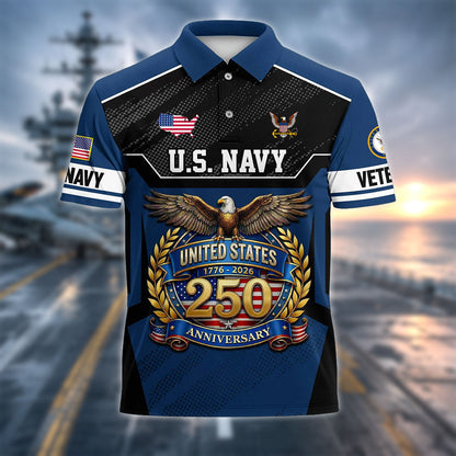 US Navy Veteran United States 250th Anniversary Polo Shirt, Gifts for U.S Veterans UKHA6220603