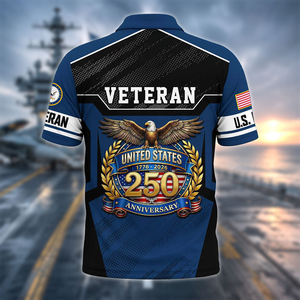 US Navy Veteran United States 250th Anniversary Polo Shirt, Gifts for U.S Veterans UKHA6220603