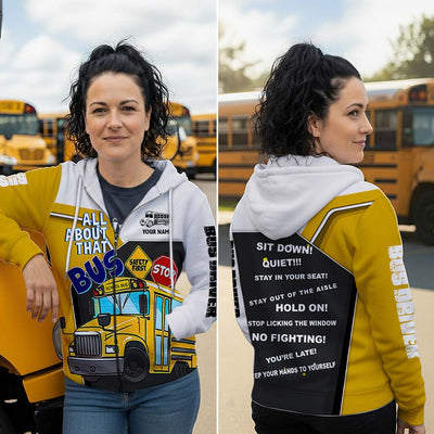 Custom School Bus Driver Shirts All About That Bus Zipper Hoodie NPHM5120902