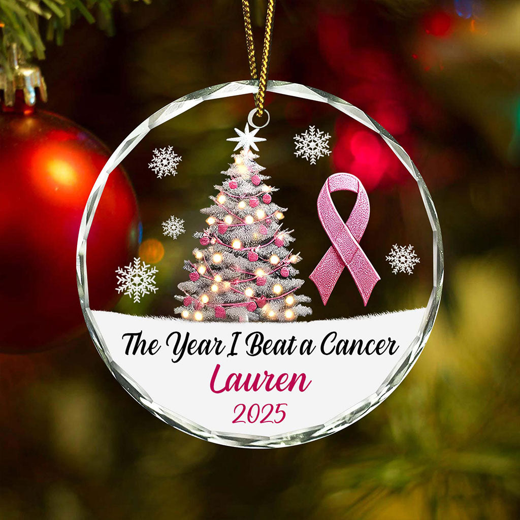 Personalized The Year I Beat a Cancer Glass Ornament, Acrylic Ornament, Beating Breast Cancer Gifts QFHA4071101