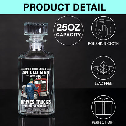 Custom Never Underestimate Drivers Trucks Decanter Set THHH6020301